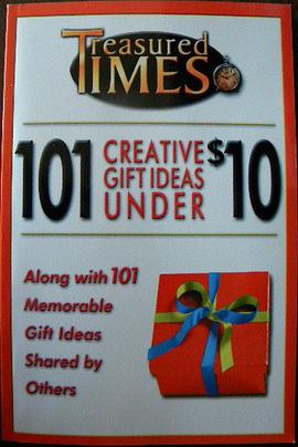 101 Creative Gift Ideas Under $10 pdf epub mobi 电子书 下载