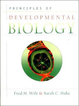 PRINCIPLES OF DEVELOPMENTAL BIOLOGY pdf epub mobi 电子书 下载