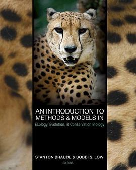 An Introduction to Methods and Models in Ecology, Evolution, and Conservation Biology pdf epub mobi 电子书 下载