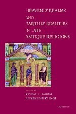 Heavenly Realms and Earthly Realities in Late Antique Religions pdf epub mobi 电子书 下载