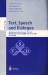 Text, Speech and Dialogue: 4th International Conference, TSD 2001, Zelezna Ruda, Czech Republic, Sep pdf epub mobi 電子書 下載