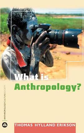 What is Anthropology? pdf epub mobi 电子书 下载