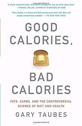 Good Calories, Bad Calories pdf epub mobi 电子书 下载