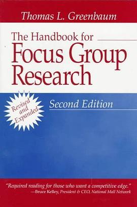 The Handbook for Focus Group Research pdf epub mobi 电子书 下载