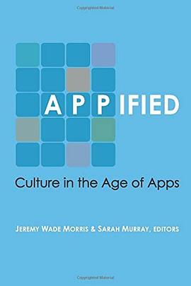 Appified: Culture in the Age of Apps pdf epub mobi 電子書 下載