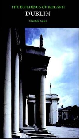 Dublin: The City Within the Grand and Royal Canals and the Circular Road with the Phoenix Park pdf epub mobi 电子书 下载