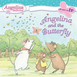 (安吉利娜与蝴蝶)Angelina and the Butterfly pdf epub mobi 电子书 下载