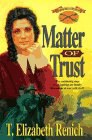 Matter of Trust pdf epub mobi 电子书 下载