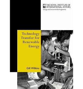 Technology Transfer for Renewable Energy pdf epub mobi 下载