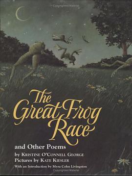 The Great Frog Race and Other Poems pdf epub mobi 电子书 下载