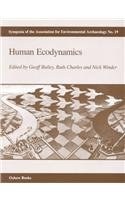 Human Ecodynamics (Symposia of the Association for Environmental Archaeology) pdf epub mobi 电子书 下载
