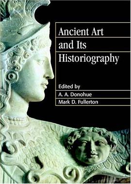 Ancient Art and its Historiography pdf epub mobi 电子书 下载