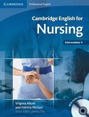 Cambridge English for Nursing Intermediate Plus Student's Book with Audio CDs pdf epub mobi 電子書 下載