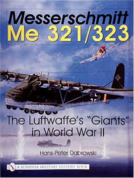 Messerschmitt Me 321/323 pdf epub mobi 电子书 下载