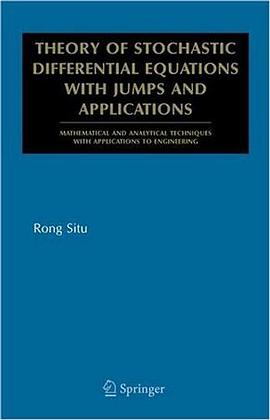 Theory of Stochastic Differential Equations with Jumps and Applications pdf epub mobi 电子书 下载