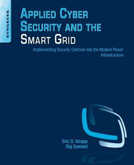 Applied Cyber Security and the Smart Grid pdf epub mobi 电子书 下载