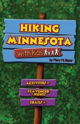 Hiking Minnesota With Kids pdf epub mobi 电子书 下载
