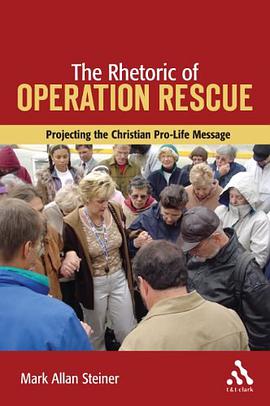 Rhetoric of Operation Rescue pdf epub mobi 电子书 下载