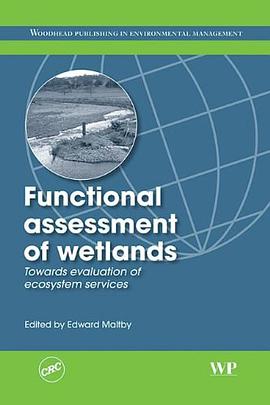 The Functional Assessment of Wetland Ecosystems pdf epub mobi 电子书 下载