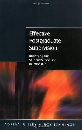 Effective Postgraduate Supervision pdf epub mobi 电子书 下载