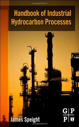 Handbook of Industrial Hydrocarbon Processes pdf epub mobi 电子书 下载
