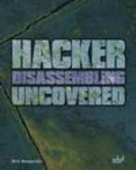 Hacker Disassembling Uncovered pdf epub mobi 电子书 下载