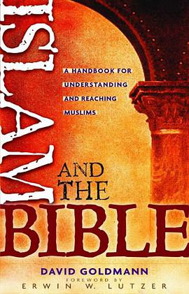 Islam and the Bible pdf epub mobi 电子书 下载
