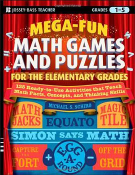 Mega-Fun Math Games and Puzzles for the Elementary Grades pdf epub mobi 电子书 下载