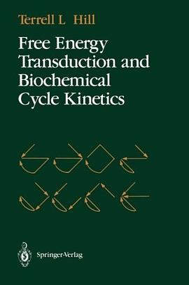 Free Energy Transduction and Biochemical Cycle Kinetics pdf epub mobi 电子书 下载