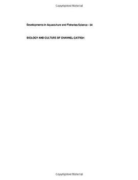 Biology and Culture of Channel Catfish pdf epub mobi 电子书 下载