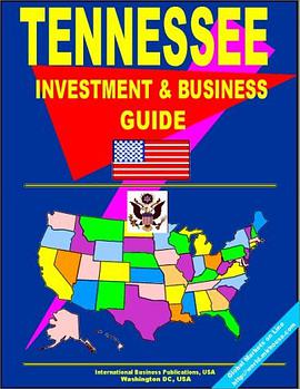 Tennessee Investment and Business Guide (US Business and Investment Library) pdf epub mobi 电子书 下载