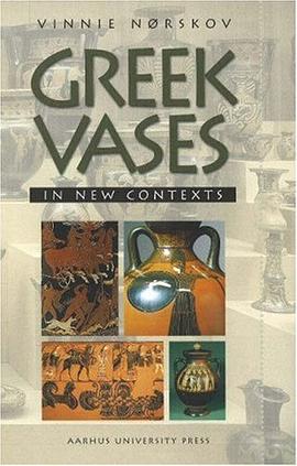Greek Vases in New Contexts pdf epub mobi 电子书 下载