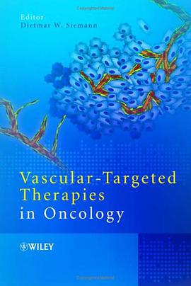 Vascular-Targeted Therapies in Oncology pdf epub mobi 电子书 下载