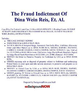 The Fraud Indictment Of Dina Wein Reis, Suzanne Carrico, Sarah Golden, Chaya Cooper, Et. Al. pdf epub mobi 电子书 下载