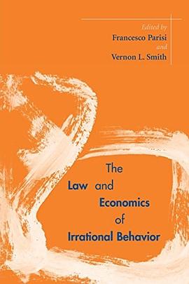 The Law and Economics of Irrational Behavior pdf epub mobi 电子书 下载