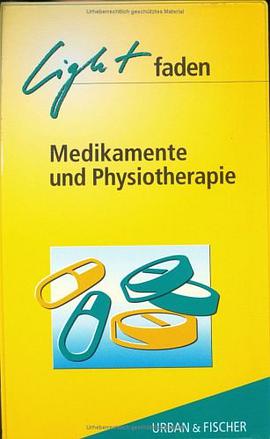 Lightfaden Medikamente und Physiotherapie. pdf epub mobi 电子书 下载
