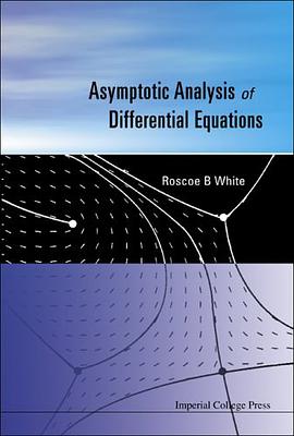 Asymptotic Analysis of Differential Equations pdf epub mobi 電子書 下載