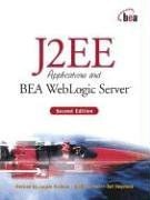 J2EE Applications and BEA WebLogic Server pdf epub mobi 电子书 下载