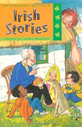 The Kingfisher Treasury of Irish Stories pdf epub mobi 电子书 下载