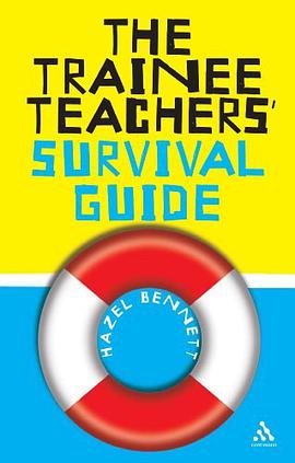 The Trainee Teachers' Survival Guide