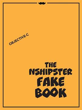The NSHipster Fake Book (Objective-C) pdf epub mobi 电子书 下载