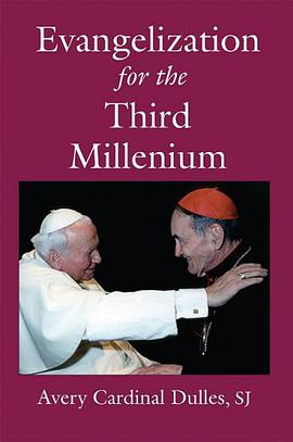 Evangelization for the Third Millennium pdf epub mobi 下载
