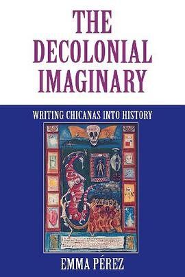 The Decolonial Imaginary pdf epub mobi 电子书 下载