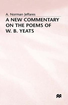 A New Commentary on the Poems of W.B. Yeats pdf epub mobi 电子书 下载