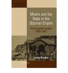 Miners And the State in the Ottoman Empire pdf epub mobi 电子书 下载