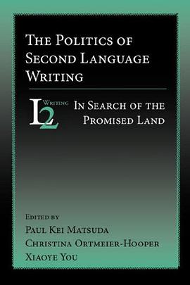 The Politics of Second Language Writing pdf epub mobi 電子書 下載