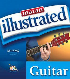 Maran Illustrated Guitar pdf epub mobi 电子书 下载