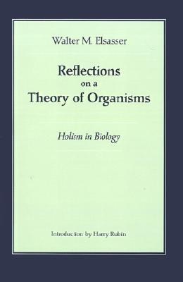 Reflections on a Theory of Organisms pdf epub mobi 电子书 下载