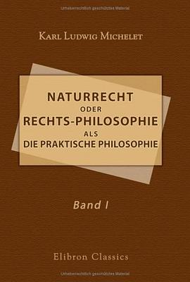 Naturrecht oder Rechts-Philosophie als die praktische Philosophie, enthaltend Rechts-, Sitten- und G pdf epub mobi 電子書 下載