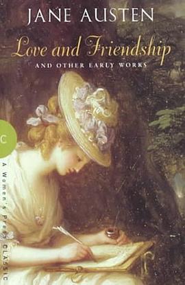 Love and Friendship And Other Early Works pdf epub mobi 电子书 下载